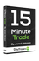 15 Minute Trade Course