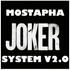 MOSTAPHA JOKER System v2.0